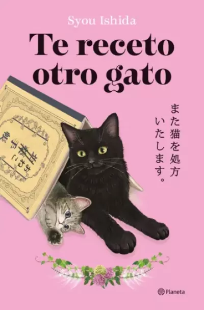 Portada de TE RECETO OTRO GATO