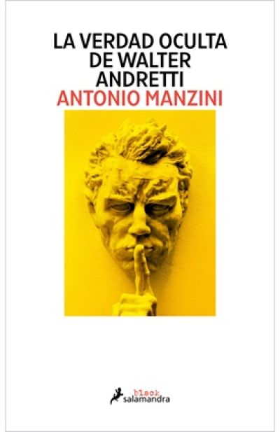 Portada de LA VERDAD OCULTA DE WALTER ANDRETTI
