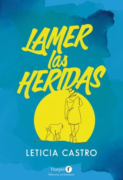Portada de LAMER LAS HERIDAS