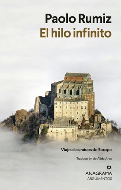 Portada de EL HILO INFINITO. Viaje a las raíces de Europa