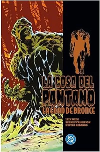 Portada de LA COSA DEL PANTANO: LA EDAD DE BRONCE 1