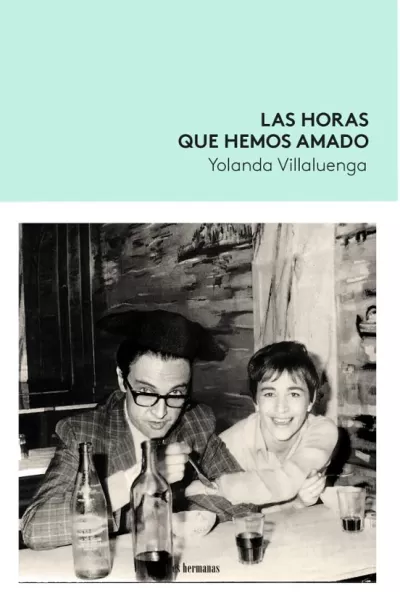 Portada de LAS HORAS QUE HEMOS AMADO