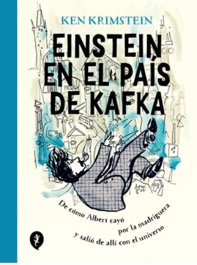Portada de EINSTEIN EN EL PAÍS DE KAFKA
