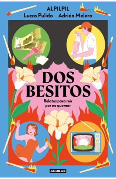 Portada de DOS BESITOS. Relatos para reír por no quemar