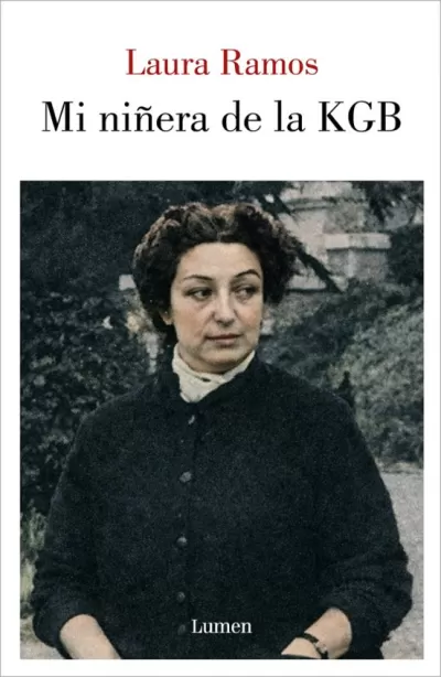 Portada de MI NIÑERA DE LA KGB