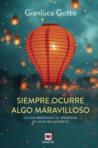 Portada de SIEMPRE OCURRE ALGO MARAVILLOSO