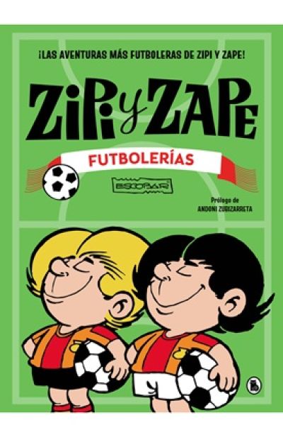 Portada de ZIPI Y ZAPE. Futbolerías