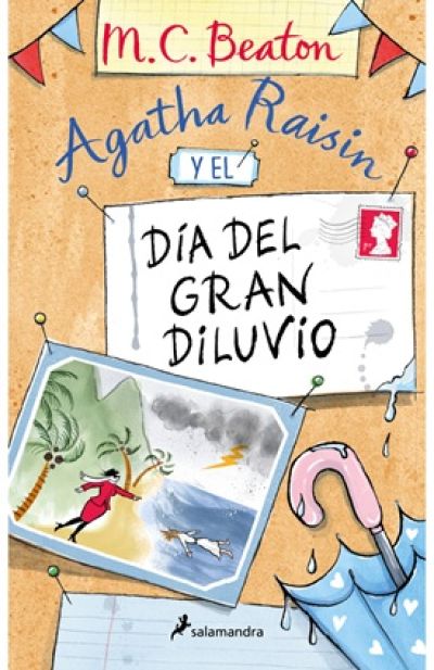 Portada de AGATHA RAISIN Y EL DÍA DEL GRAN DILUVIO (Agatha Raisin 12)