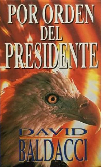 POR ORDEN DEL PRESIDENTE o PODER ABSOLUTO