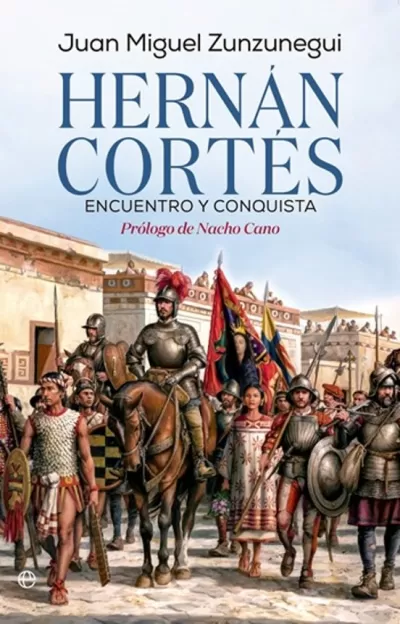 Portada de HERNÁN CORTÉS. Encuentro y conquista