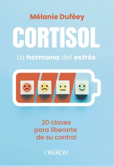 Portada de CORTISOL. La hormona del estrés