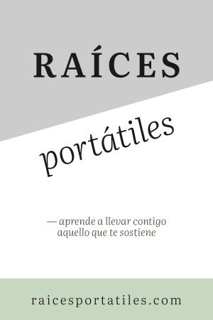 RAÍCES PORTÁTILES