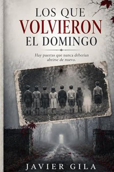 LOS QUE VOLVIERON EL DOMINGO