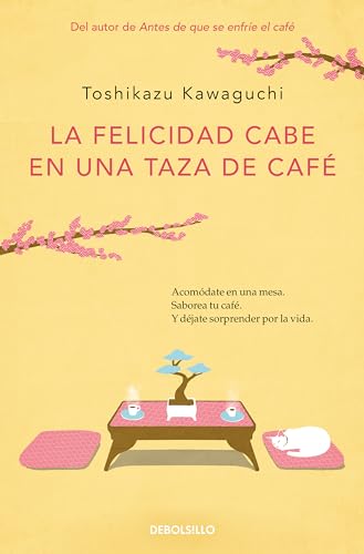 LA FELICIDAD CABE EN UNA TAZA DE CAFÉ  