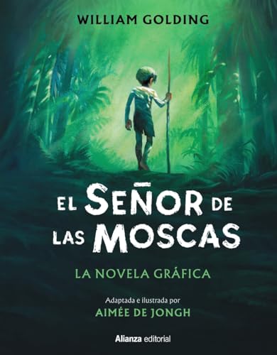 EL SEÑOR DE LAS MOSCAS [CÓMIC]: LA NOVELA GRÁFICA )
