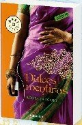 DULCES MENTIRAS