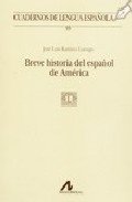 Portada de BREVE HISTORIA DEL ESPAÑOL DE AMÉRICA