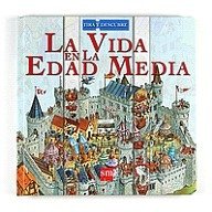 Portada de LA VIDA EN LA EDAD MEDIA