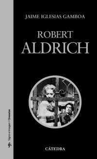 Portada de ROBERT ALDRICH