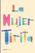 Portada de LA MUJER TIRITA