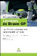 Portada de LECCIONES DE BRAWN GP: LAS 10 CLAVES EMPRESARIALES PARA COMPETIR CON ÉXITO