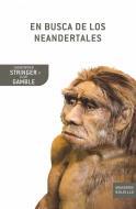 Portada de EN BUSCA DE LOS NEANDERTALES