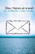 DIOS, TIENES UN E-MAIL