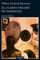 Portada de EL CUARTO OSCURO DE DAMOCLES