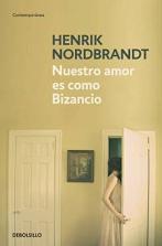 Portada de NUESTRO AMOR ES COMO BIZANCIO