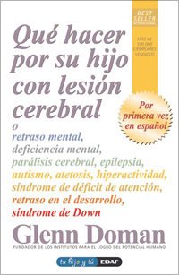 Portada de QUÉ HACER POR SU HIJO CON LESIÓN CEREBRAL