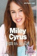 Portada de MILEY CYRUS. Ésta es su vida