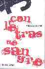 Portada de CON LETRAS DE SANGRE