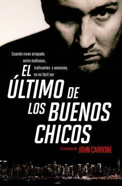 EL ÚLTIMO DE LOS BUENOS CHICOS