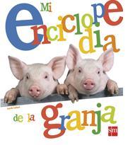 Portada de MI ENCICLOPEDIA DE LA GRANJA