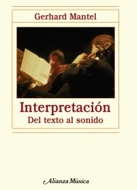 INTERPRETACIÓN. Del texto al sonido