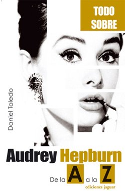 Portada de AUDREY HEPBURN: de la A a la Z