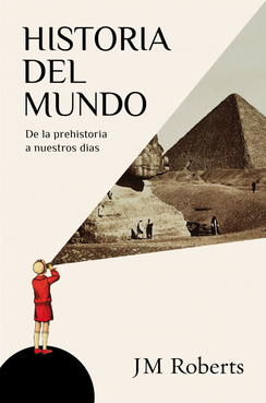 Portada de HISTORIA DEL MUNDO. De la prehistoria a nuestros días