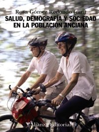 Portada de SALUD, DEMOGRAFÍA Y SOCIEDAD EN LA POBLACIÓN ANCIANA