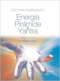 ENERGÍA PIRÁMIDE Y YANTRA
