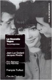 LA NOUVELLE VAGUE. Sus protagonistas