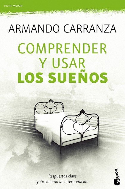 Portada de COMPRENDER Y USAR LOS SUEÑOS