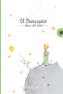 EL PRINCIPITO. Libro del bebé