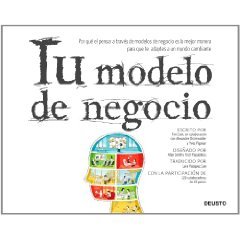 TU MODELO DE NEGOCIO . - Sinopsis del libro, reseñas, criticas,  opiniones - Quelibroleo