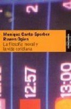 LA FILOSOFÍA MORAL Y LA VIDA COTIDIANA