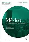 MÉXICO (1960/2000). LA BÚSQUEDA DE LA DEMOCRACIA