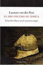 Portada de EL OJO OSCURO DE ÁFRICA. El hombre blanco en el continente negro
