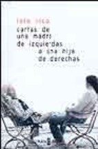 Portada de CARTAS DE UNA MADRE DE IZQUIERDAS A UNA HIJA DE DERECHAS