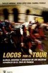 LOCOS POR EL TOUR