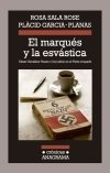 Portada de EL MARQUÉS Y LA ESVÁSTICA. César González-Ruano y los judíos en el París ocupado