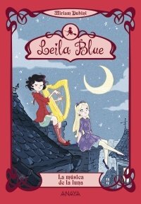 Portada de LEILA BLUE 2: LA MÚSICA DE LA LUNA